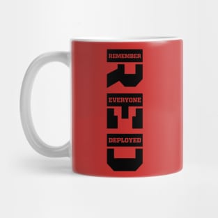 Remember Everyone Deployed RED Friday Vertical Black Print Mug